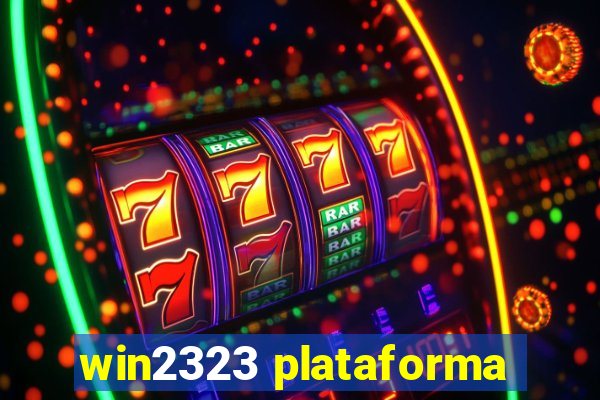 win2323 plataforma